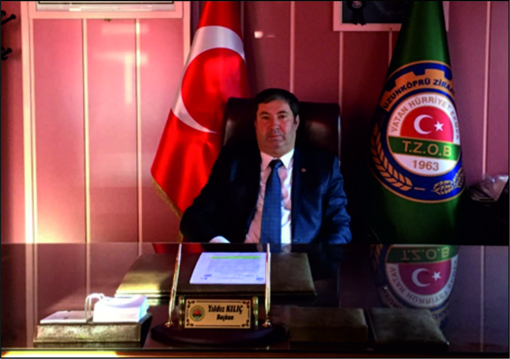 Uzunköprü Ziraat Odası Başkanı Yıldız KILIÇ, gazetemiz muhabirine yaptığı açıklamamada,