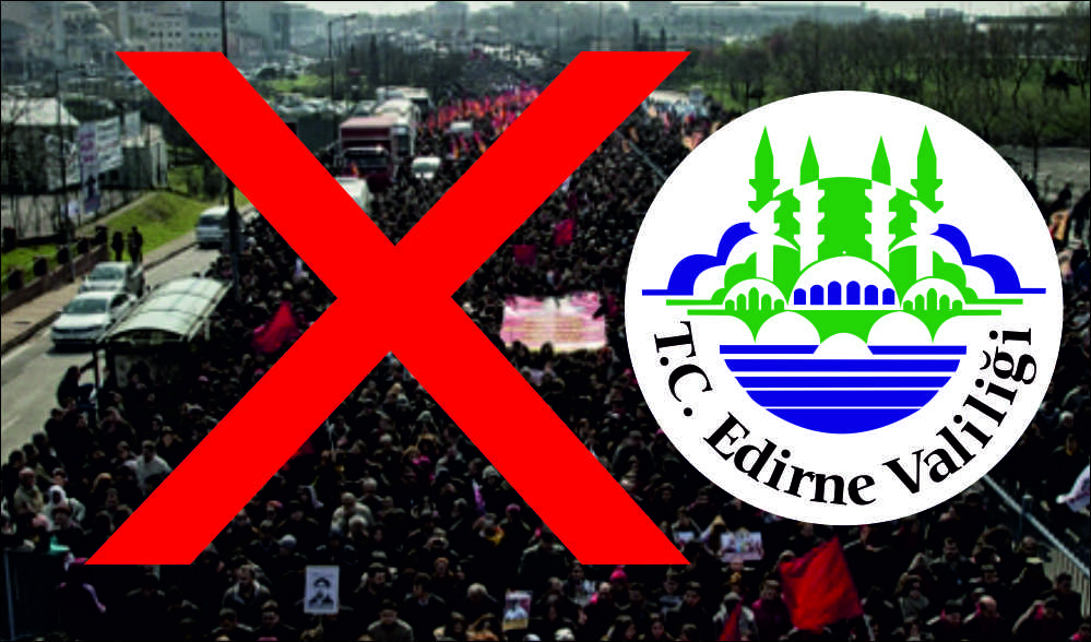 Edirne Valiliği, il genel güvenliğin, asayişin ve kamu düzeninin korunması