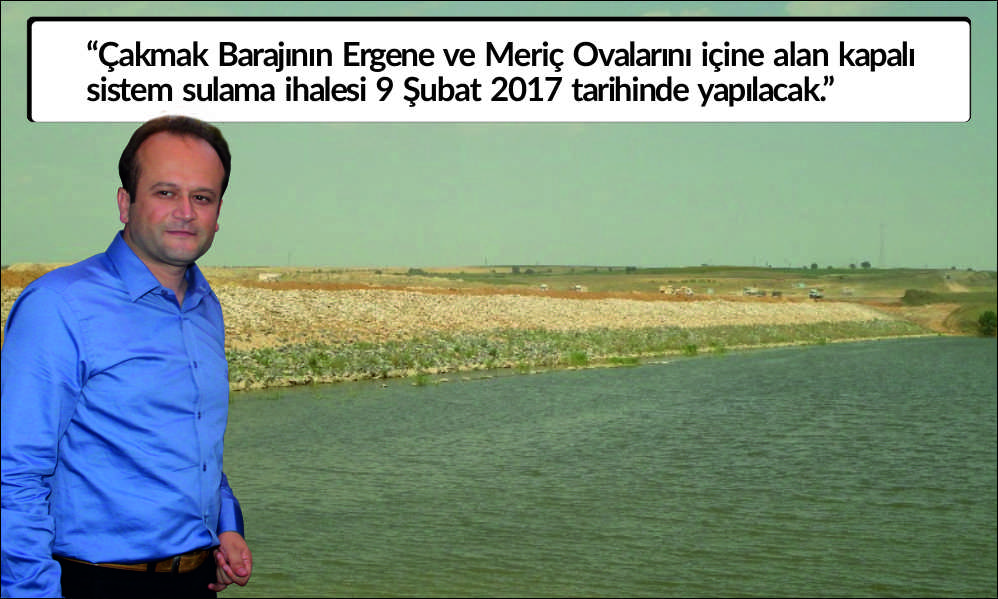 Trakya’nın GAP’ı olarak nitelendirilen ve toplam olarak 52.200 hektar araziye