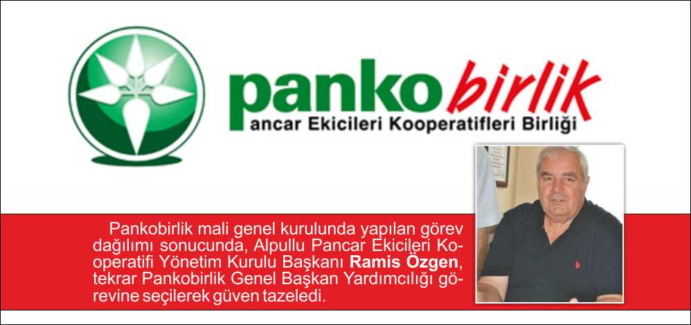 S.S. Pancar Ekicileri Kooperatifleri Birliği’nin (Pankobirlik) mali genel kurulunda yapılan