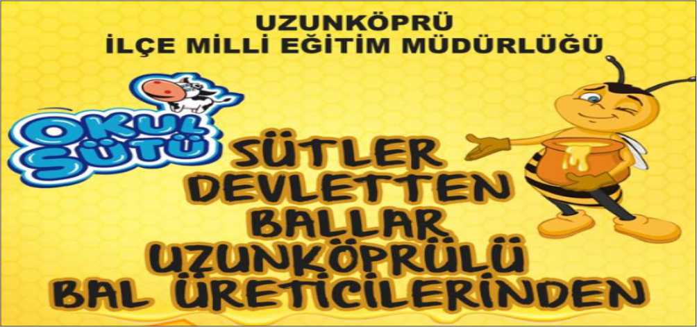 Uzunköprü İlçe Milli Eğitim Müdürlüğü ile Uzunköprü Bal Üreticileri Birliği