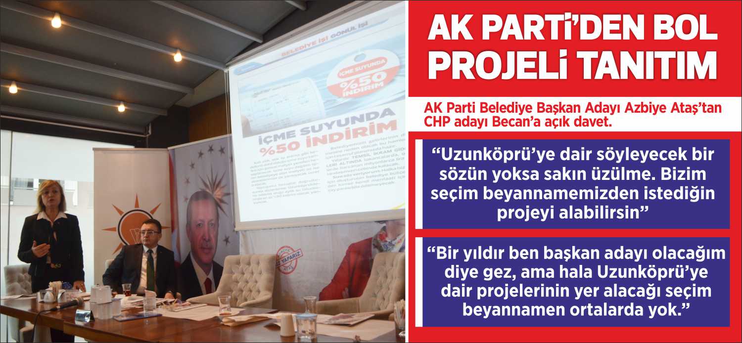 AK Parti Belediye Başkan Adayı Azbiye Ataş’tan CHP adayı Becan’a