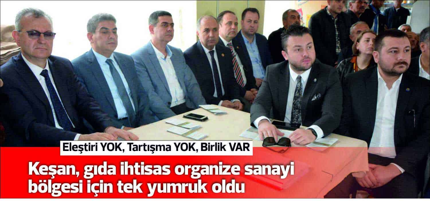 Keşan ve bölgesindeki kamu kurum ve kuruluşları ile vatandaşların bir