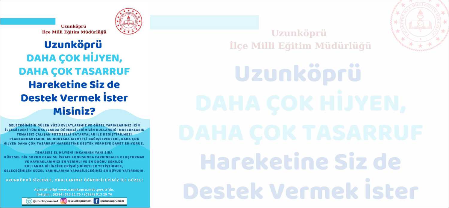 Uzunköprü İlçe Milli Eğitim Müdürlüğü, evlatlarımız için daha çok hijyen