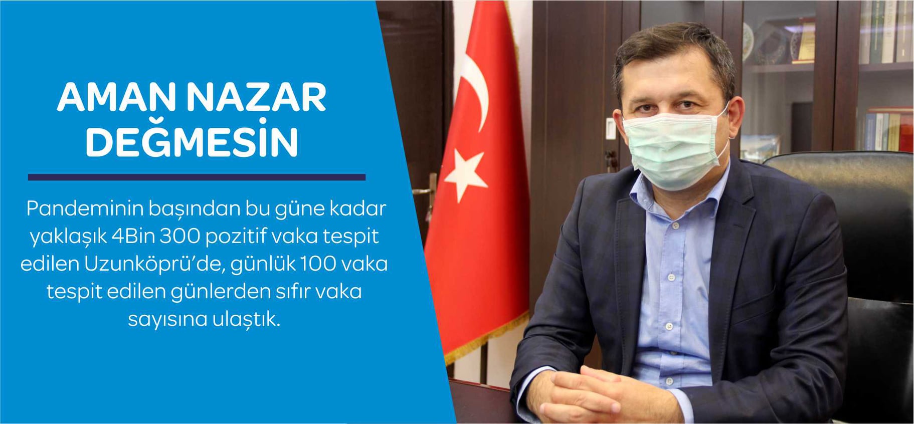 Pandeminin başından bu güne kadar yaklaşık 4Bin 300 pozitif vaka