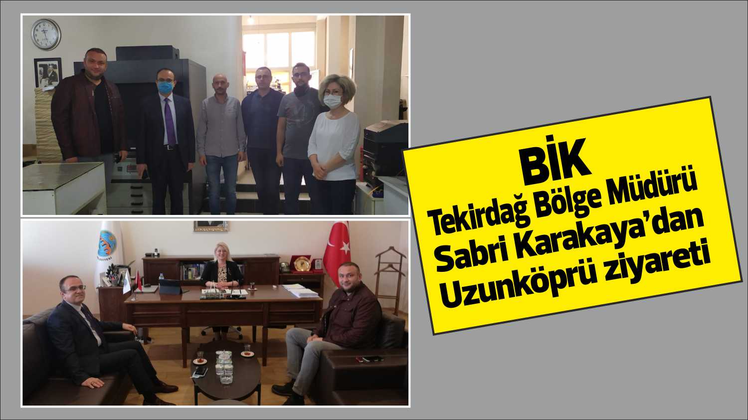 Basın İlan Kurumu Tekirdağ Bölge Müdürü Sabri Karakaya, sorumluluk bölgesine