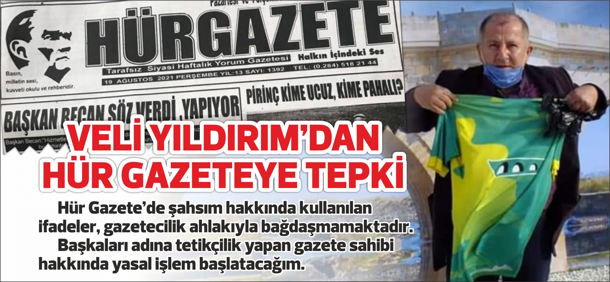 Master Veteranlar Derneği Başkanı Veli Yıldırım;”Şahsım adına gazetecilik ahlakıyla bağdaşmayan