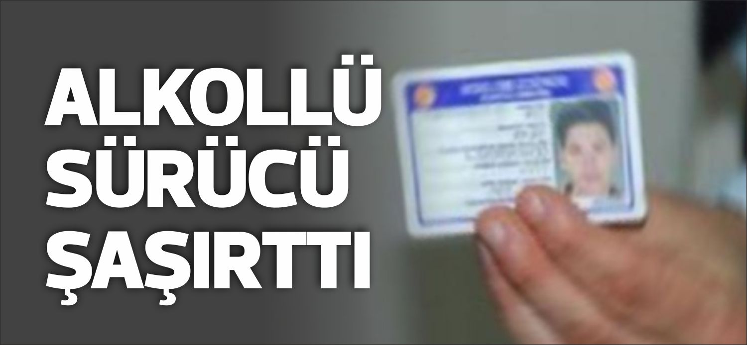 Evinde alkol aldıktan sonra aracı ile gezmeye çıkan bir kişi,