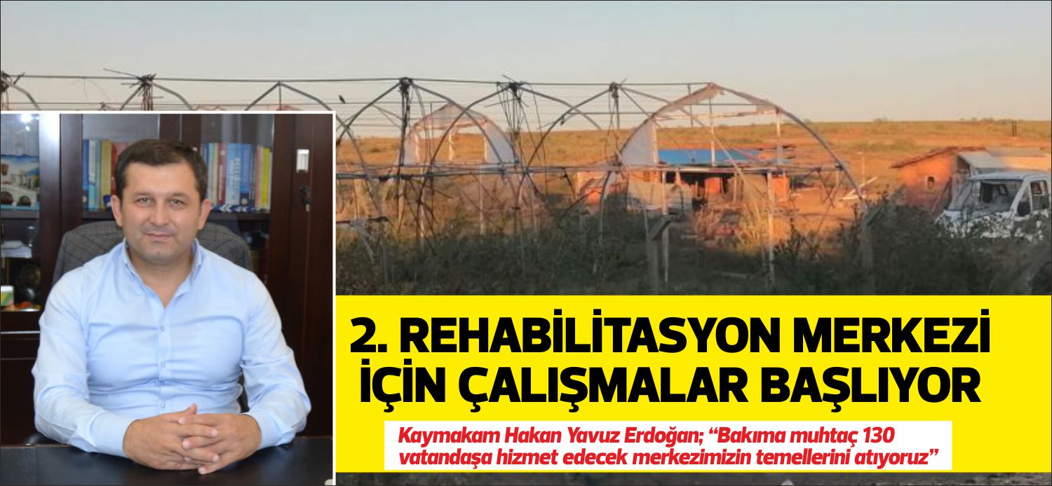 Kaymakam Hakan Yavuz Erdoğan; “Bakıma muhtaç 130 vatandaşa hizmet edecek