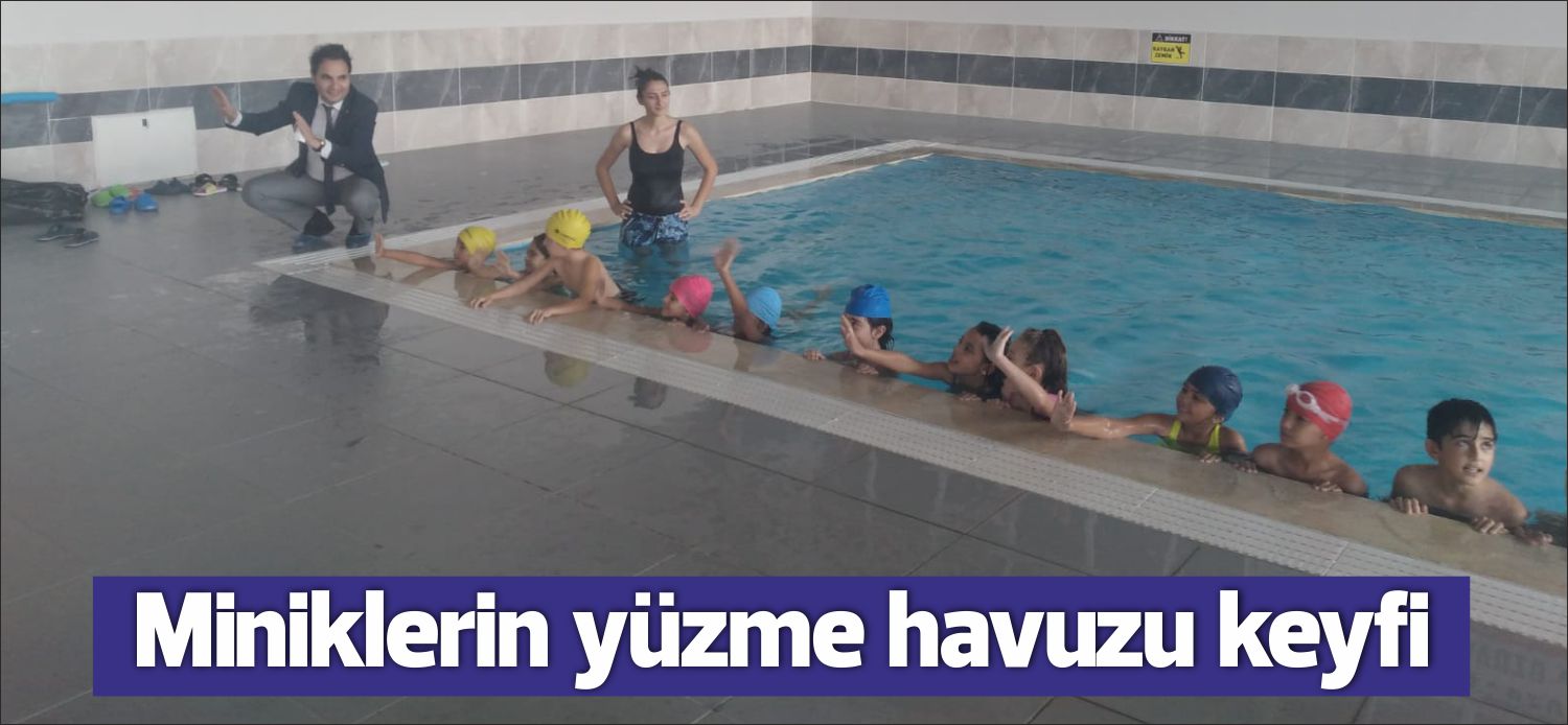 Gençlik ve Spor Bakanlığının sporun tabana yayılmasını amaçladığı “Yüzme Bilmeyen