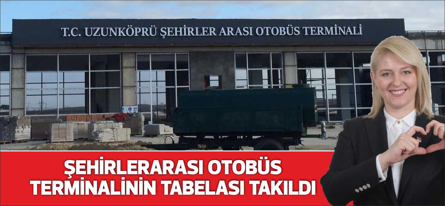 Eylül ayında başlayan Uzunköprü Şehirlerarası Otobüs Terminali’nde çalışmalarda sona gelinmeye