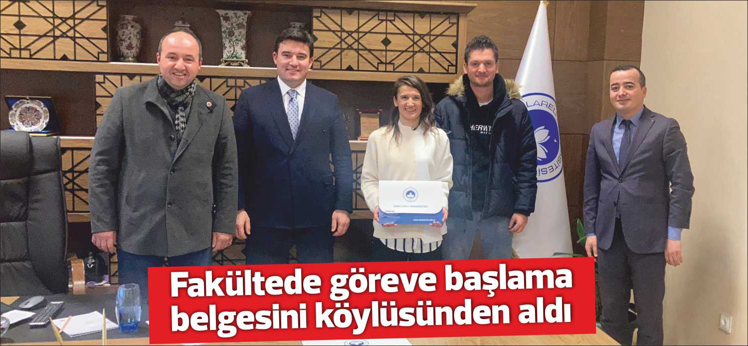 Kırklareli Üniversitesi Tıp Fakültesinde göreve başlayan  Karapınar köyünden Kardiyoloji uzmanı