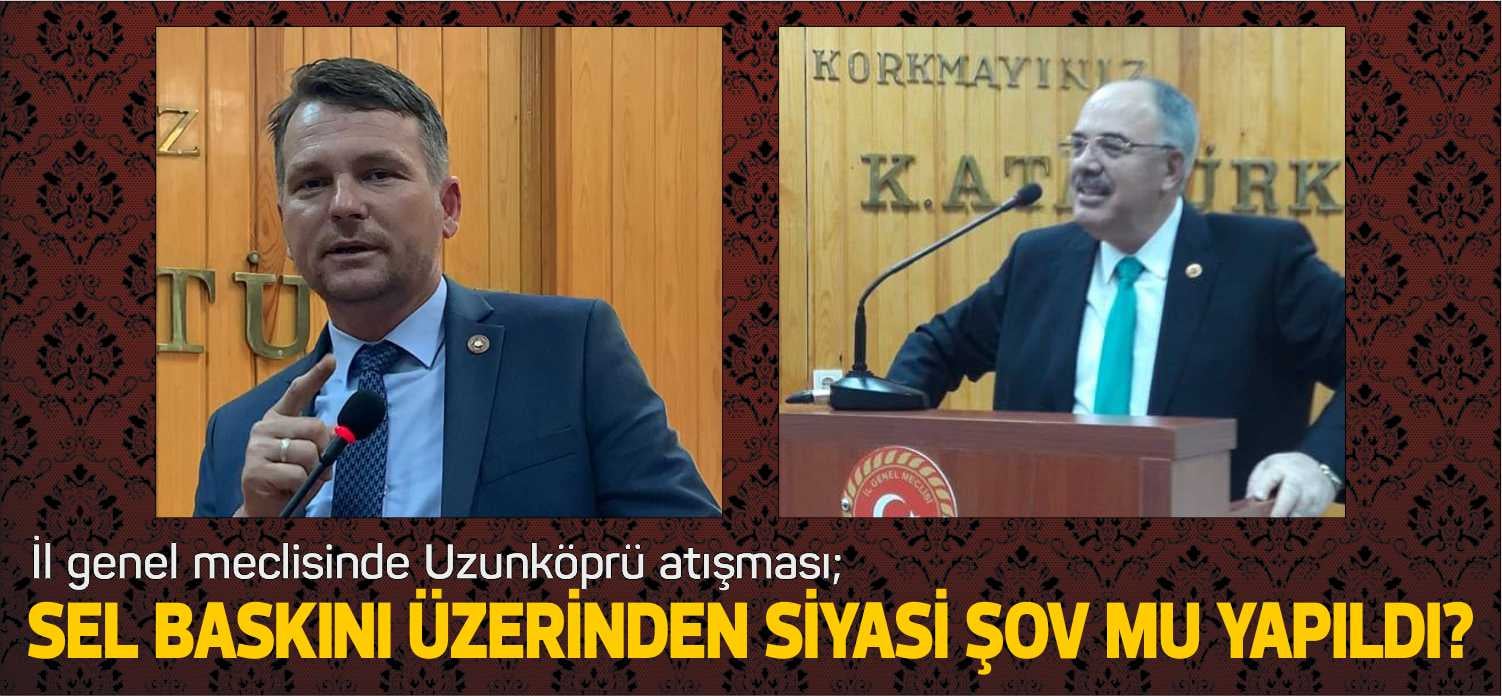 Uzunköprü’de geçtiğimiz hafta yaşanan sel felaketinin ardından mağduriyet yaşayan vatandaşların