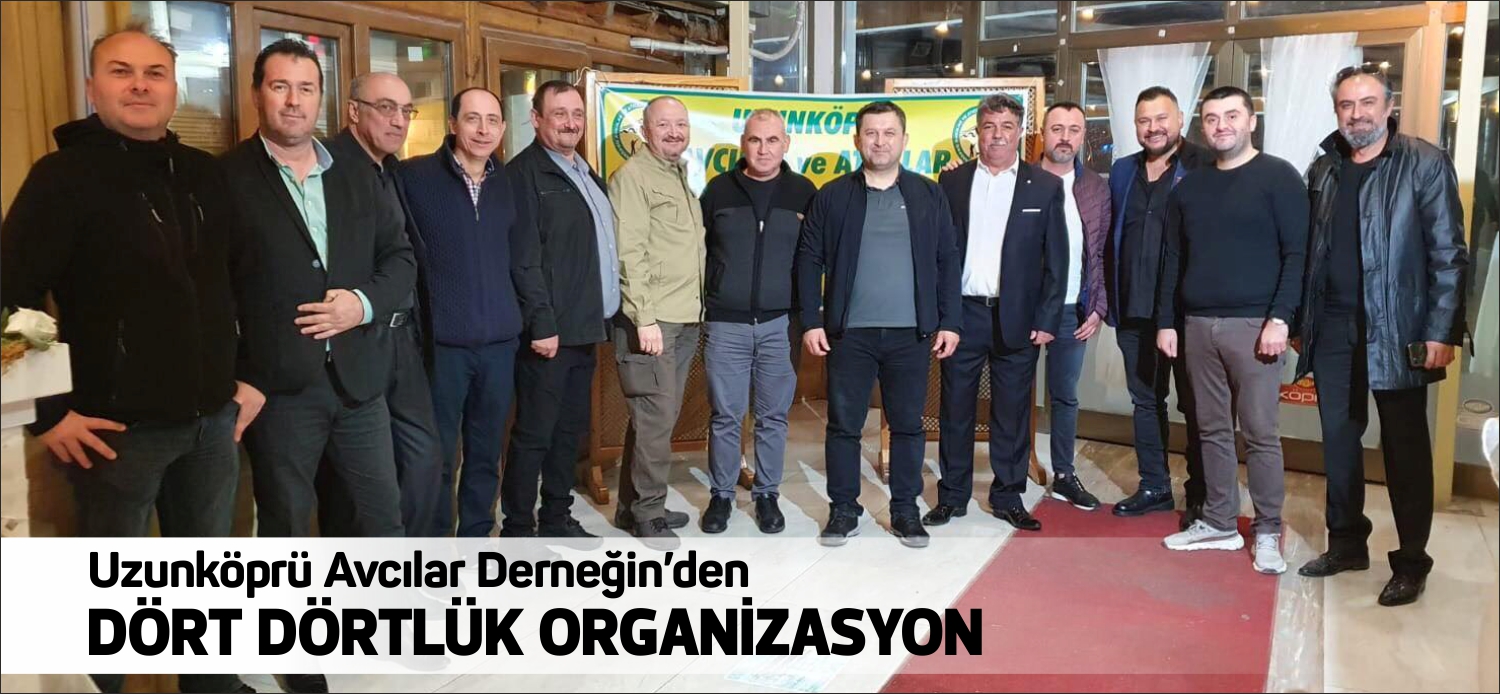 Uzunköprü Avcılar ve Atıcılar İhtisas Kulübü Derneği geçtiğimiz Cumartesi akşamı