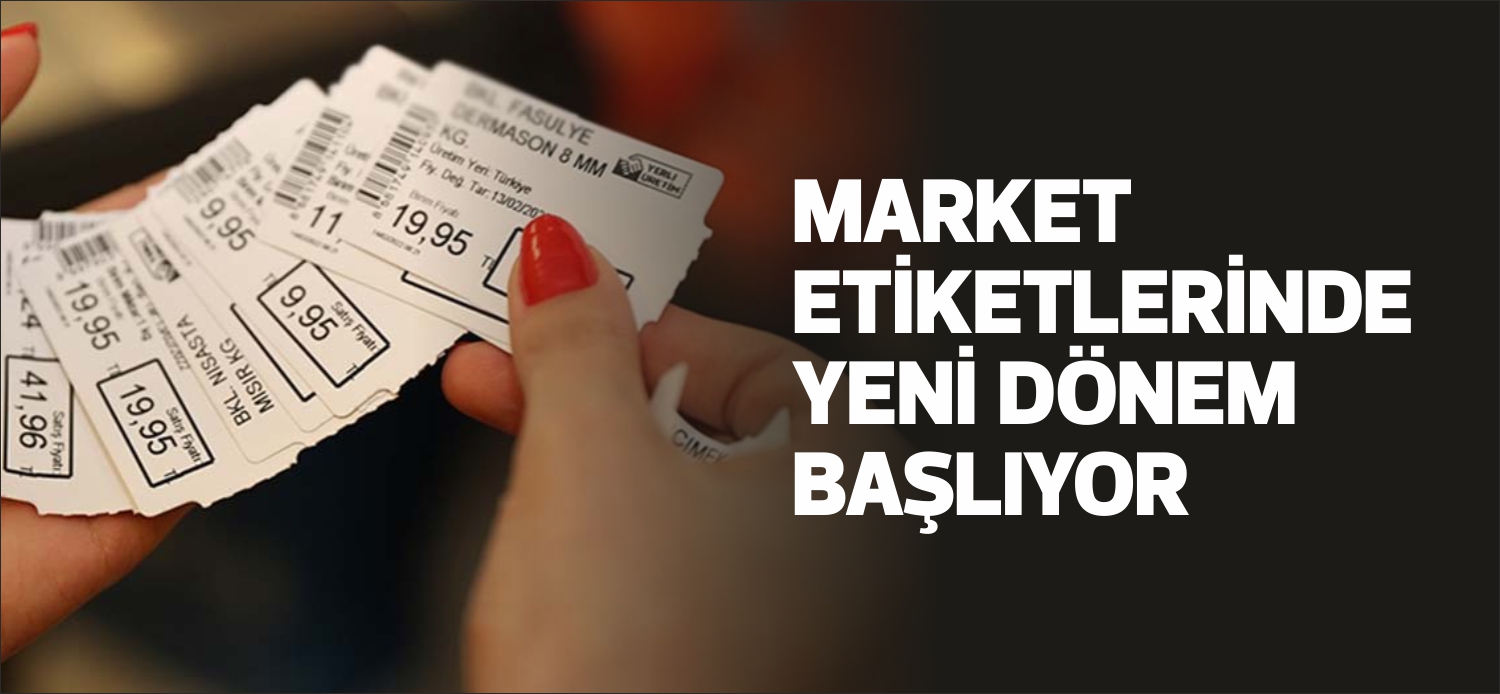 Ürün etiketlerinde indirim öncesi ve indirimli fiyat birlikte yer alacak,