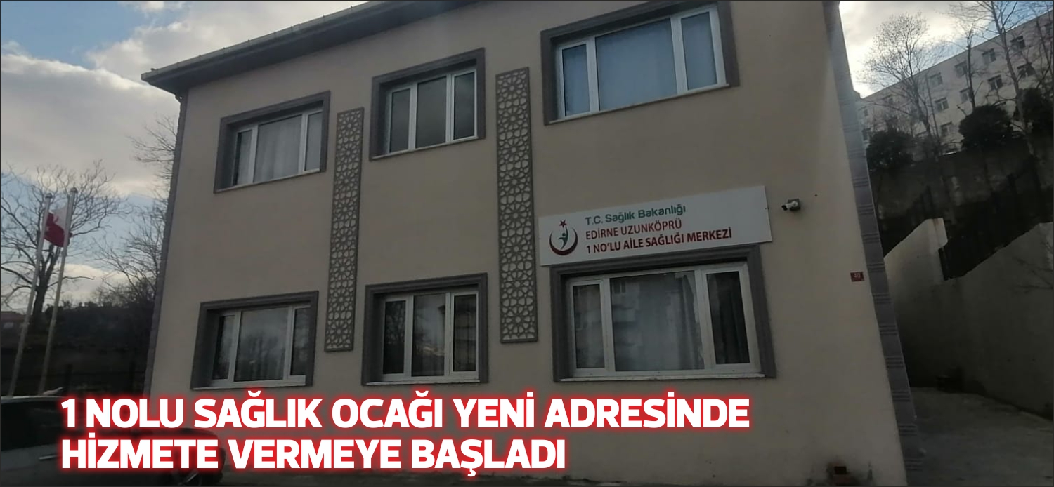 Uzunköprü’de yapım çalışmaları uzun süredir devam eden 1 nolu sağlık