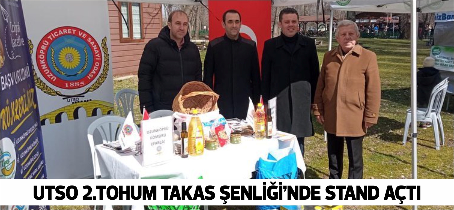 Uzunköprü Ticaret ve Sanayi Odası, Edirne Belediyesi tarafından bu yıl