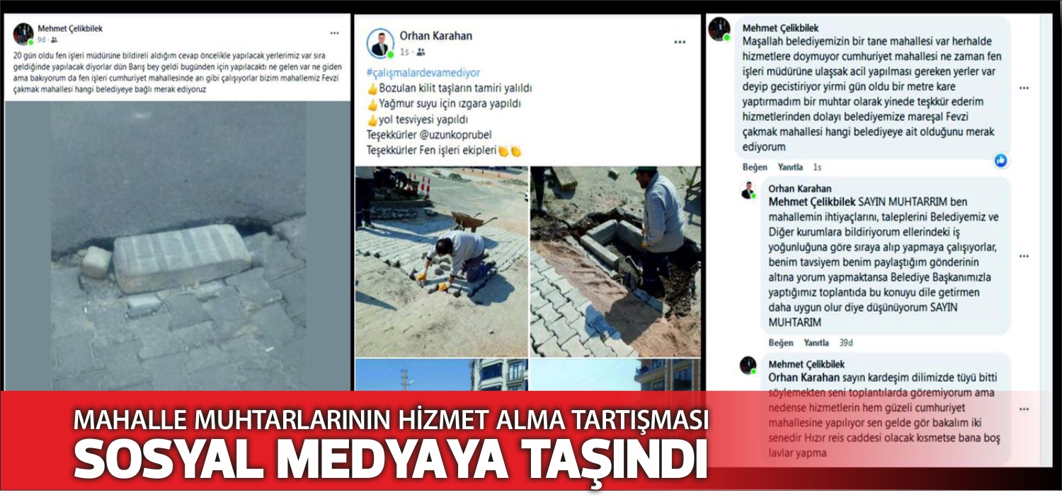 • Cumhuriyet Mahalle Muhtarı Orhan Karahan; “Bozulan kilit taşların tamiri