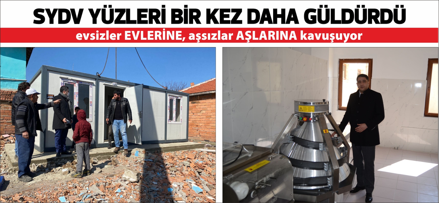 evsizler EVLERİNE, aşsızlar AŞLARINA kavuşuyor Uzunköprü’ye atandığı günden itibaren birçok