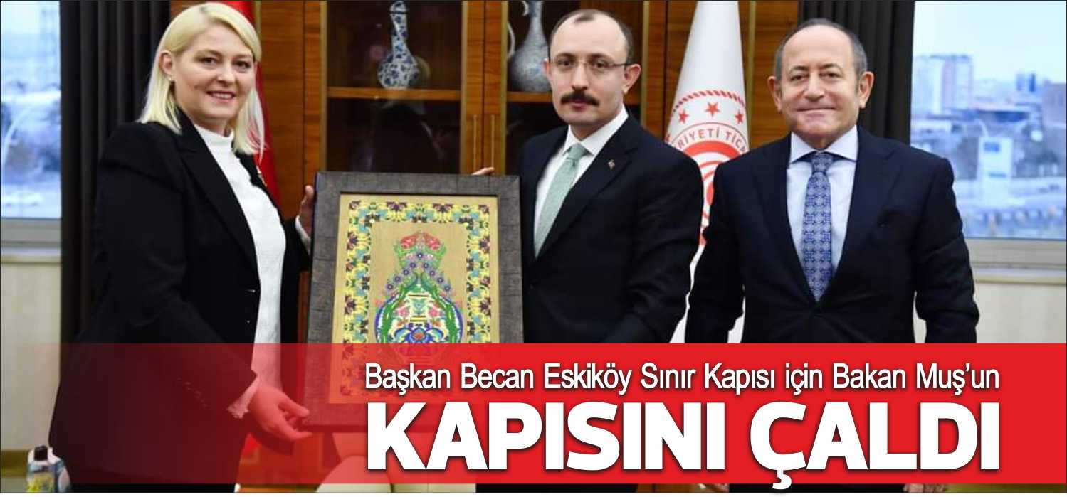 Uzunköprü’nün geçmişten bugüne kadar en büyük arzularından biri olan Eskiköy