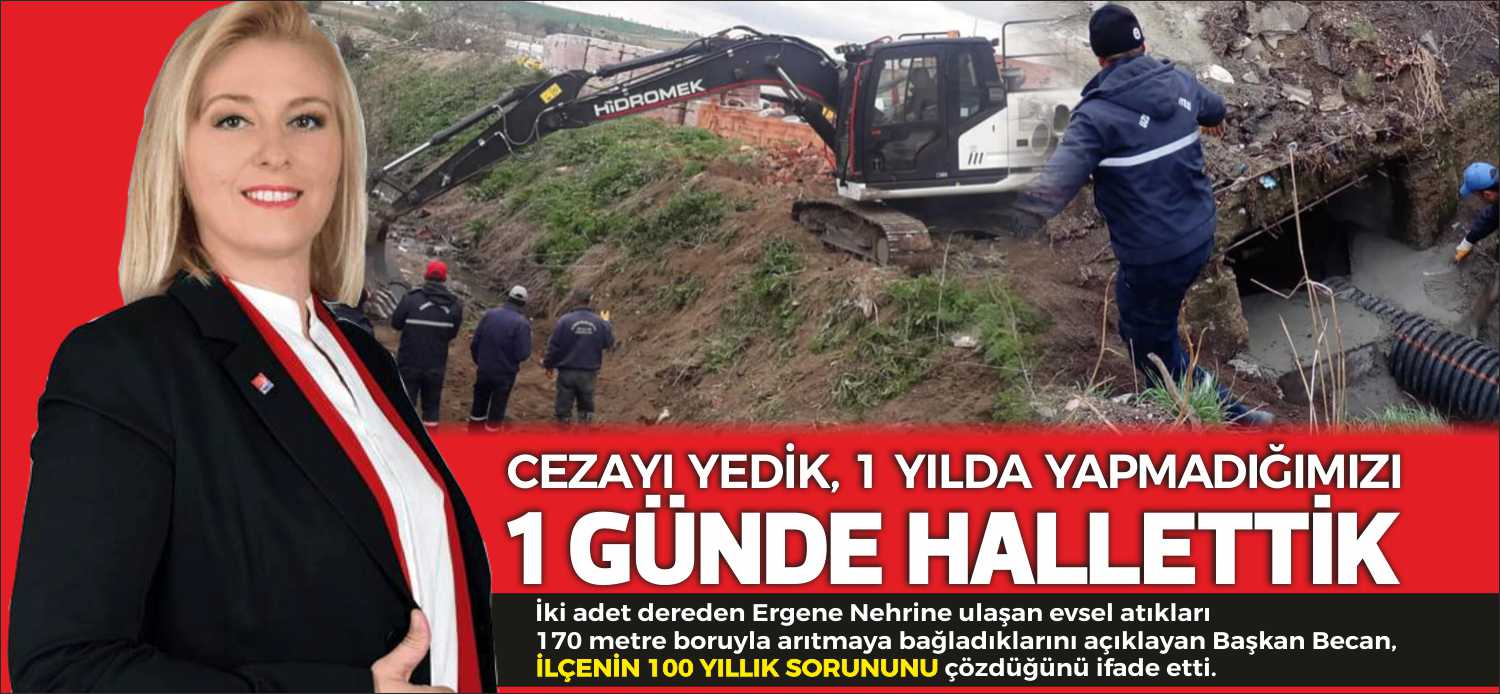 İki adet dereden Ergene Nehrine ulaşan evsel atıkları 170 metre