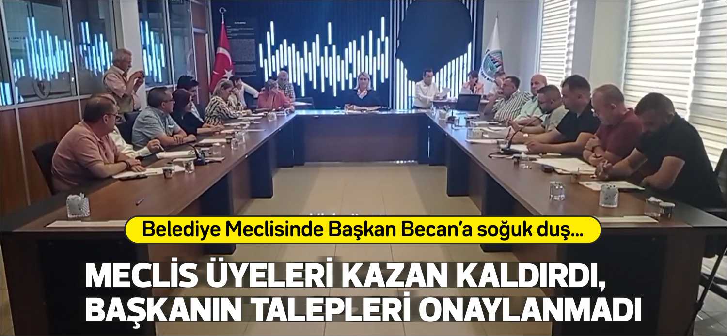 MECLİS ÜYELERİ KAZAN KALDIRDI, BAŞKANIN TALEPLERİ ONAYLANMADI Uzunköprü Belediyeye meclisinin