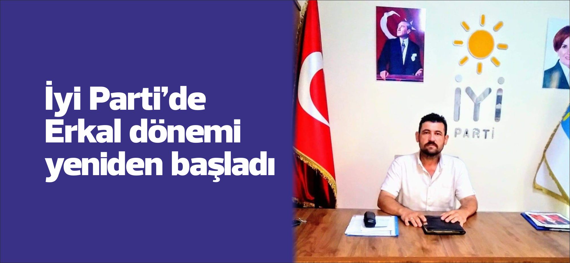 Edirne’de geçtiğimiz Mayıs ayının başında İYİ Parti il, merkez ilçe