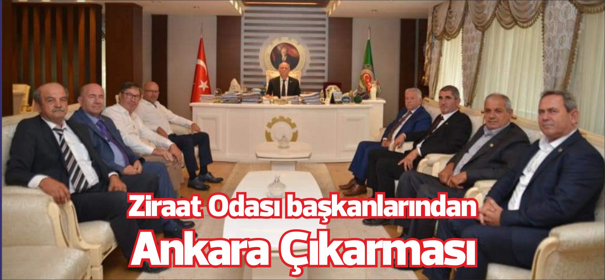 Ziraat Odası Başkanları  Bitkisel ve hayvansal üretimindeki son aylarda girdi