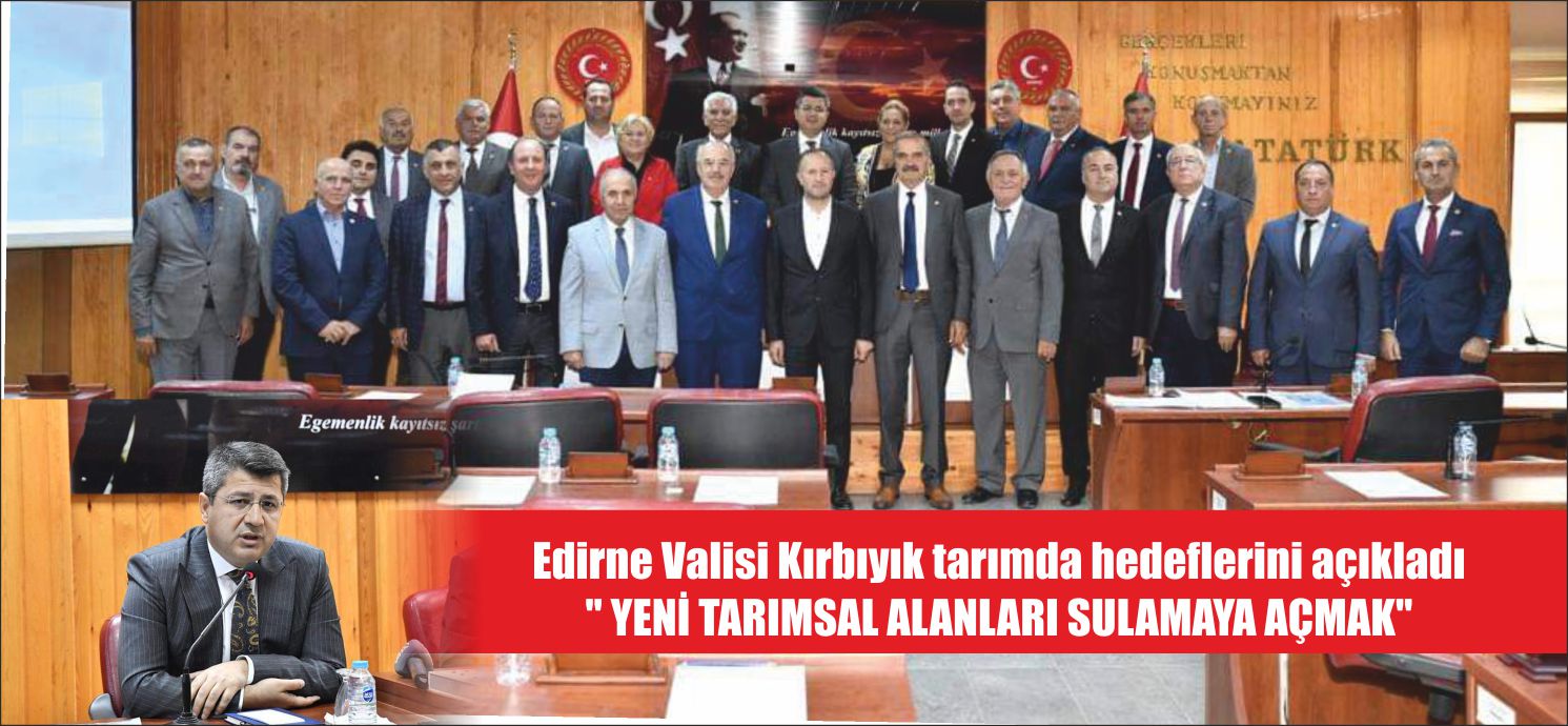 Edirne Valisi Hüseyin Kürşat Kırbıyık,  il genel meclisini ziyaret etti.