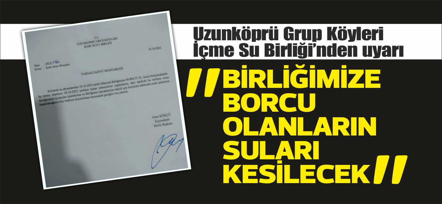 Başkanlığını Uzunköprü Kaymakamı Onur Kökçü’nün yaptığı Uzunköprü Grup Köyleri İçme
