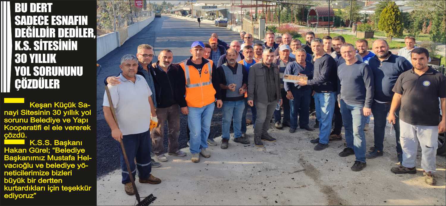 Keşan Küçük Sanayi Sitesinin 30 yıllık yol sorunu Belediye ve