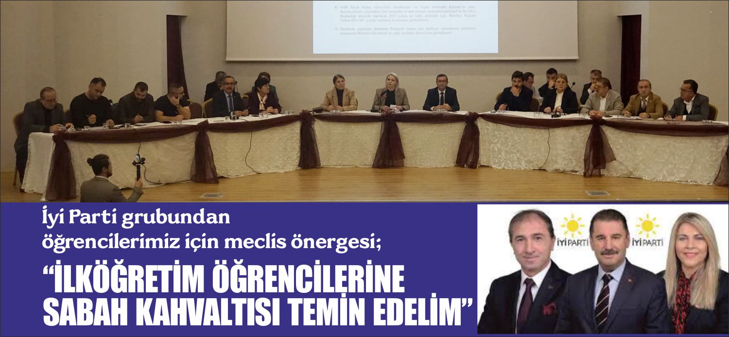 Aralık ayı olağan belediye meclisi toplantısında İYİ Parti Grubu tarafından