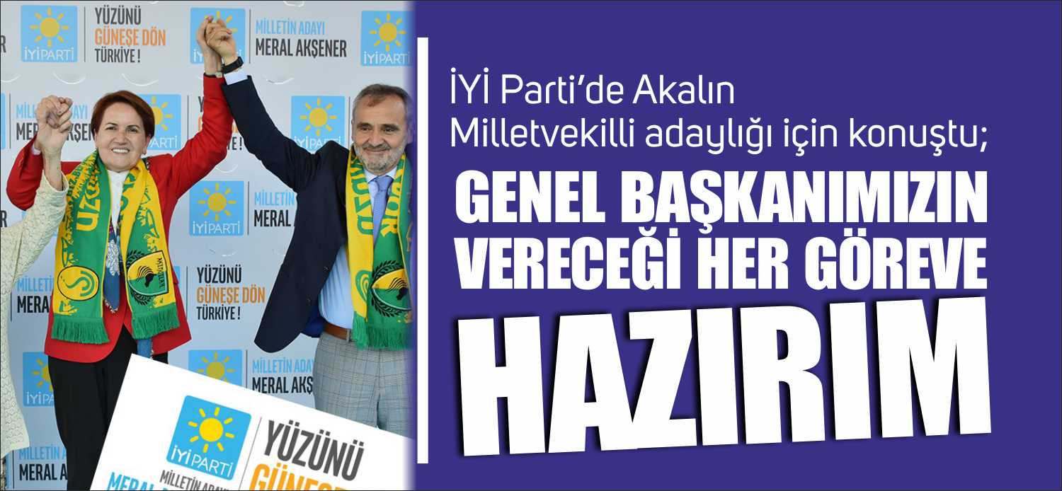 2018 yılında yapılan milletvekili seçimlerinde İyi Parti’den 1. sıra adayı