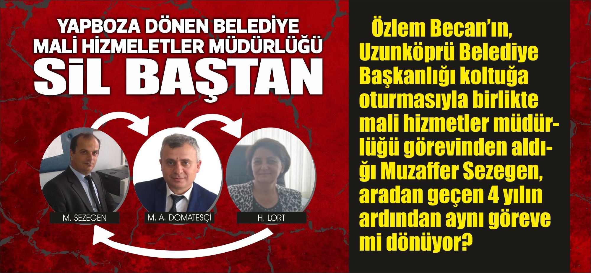 Özlem Becan’ın, Uzunköprü Belediye Başkanlığı koltuğa oturmasıyla birlikte mali hizmetler