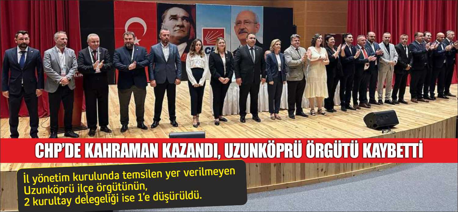 İl yönetim kurulunda temsilen yer verilmeyen Uzunköprü ilçe örgütünün, 2