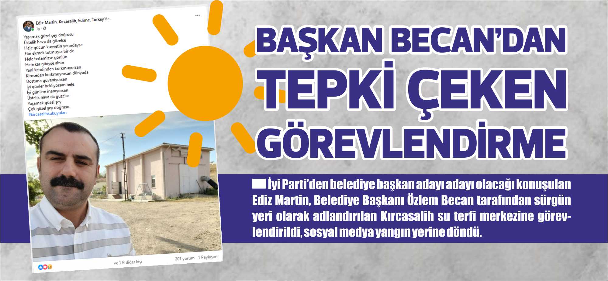 İyi Parti’den belediye başkan adayı adayı olacağı konuşulan Ediz Martin,