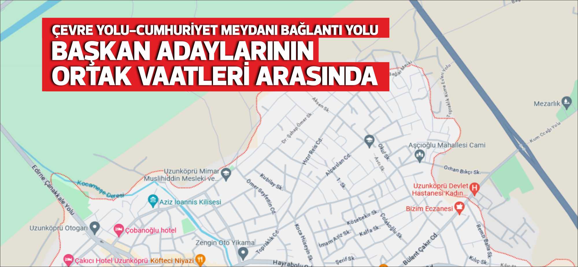 Ata mirasımız tarihi UzunKöprü’nün restorasyon çalışmaları kapsamında trafiğe kapatılması, cep