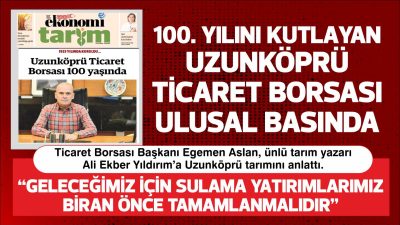 Ticaret Borsası Başkanı Egemen Aslan, ünlü tarım yazarı Ali Ekber
