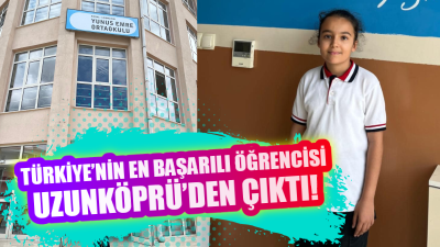 Uzunköprü, eğitimdeki başarılarıyla adından söz ettirmeye devam ediyor. Son olarak