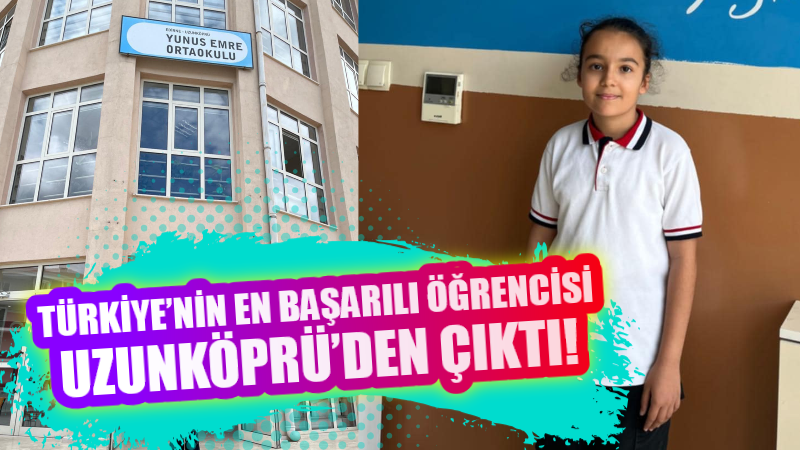 Uzunköprü, eğitimdeki başarılarıyla adından söz ettirmeye devam ediyor. Son olarak