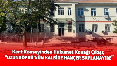 Uzunköprü Kent Konseyi, ilçe merkezinin gelecekteki görünümü ve insan odaklı