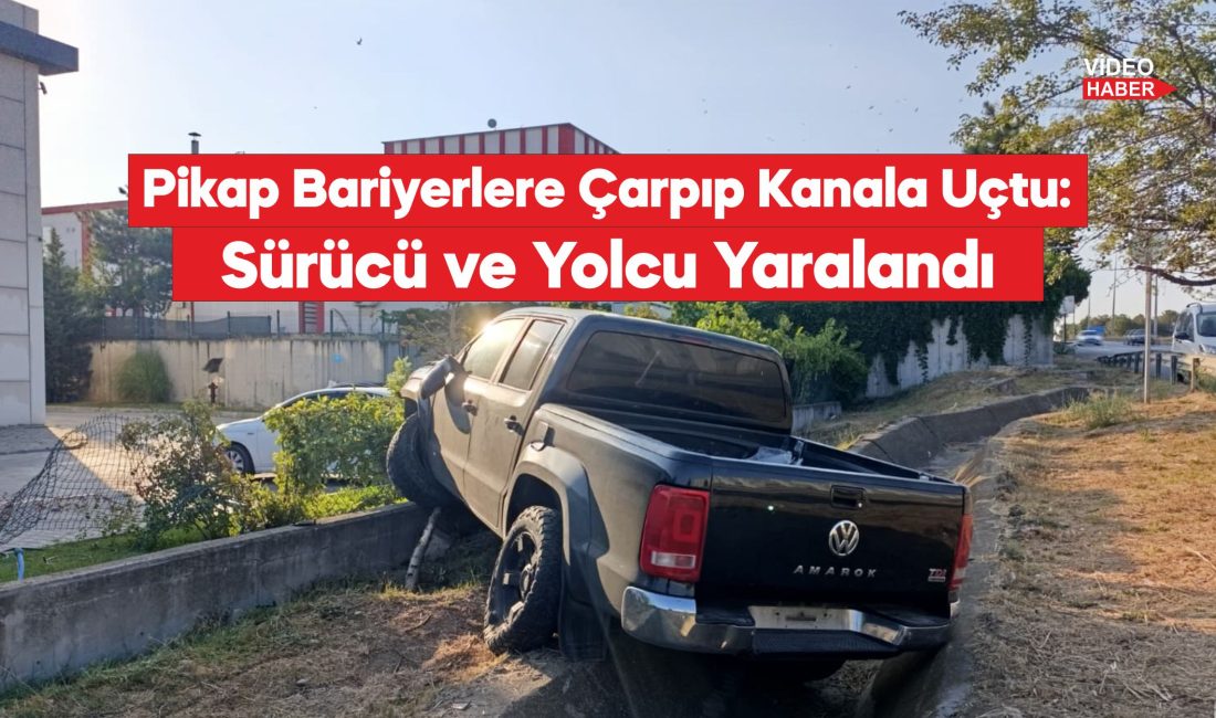 kanala düşen pikaptaki 2 kişi yaralandı