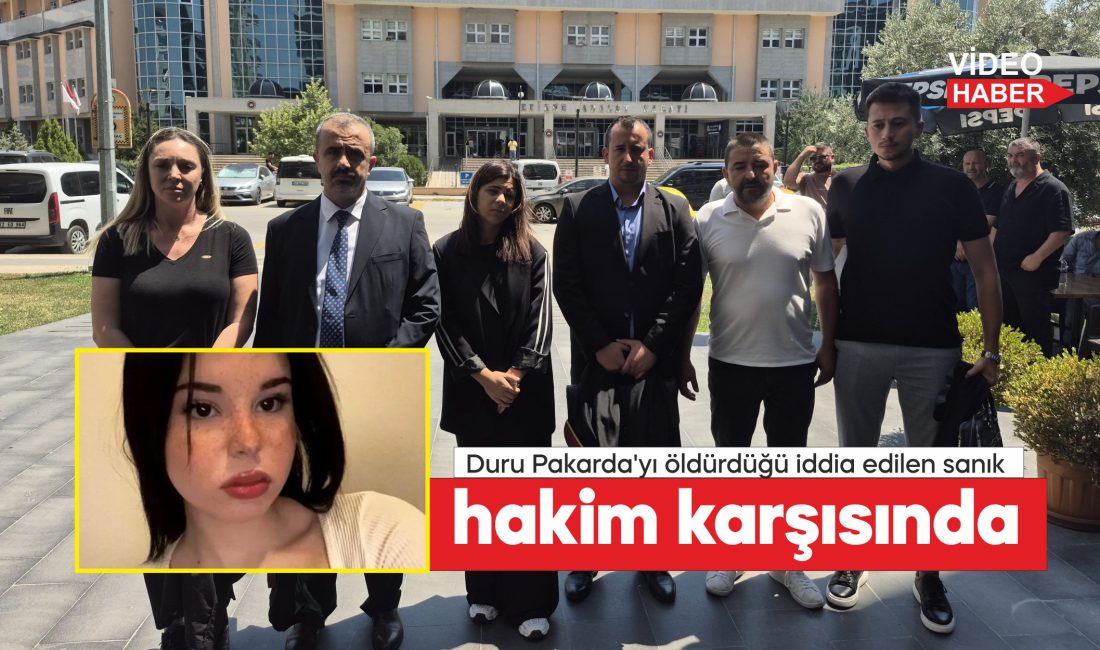 Edirne'de, 15 yaşındaki Duru Pakarda'yı tabancayla öldürdüğü ileri sürülen sanığın