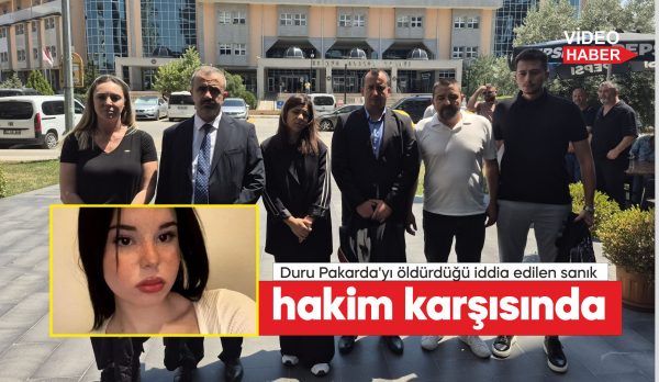 Edirne'de, 15 yaşındaki Duru Pakarda'yı tabancayla öldürdüğü ileri sürülen sanığın
