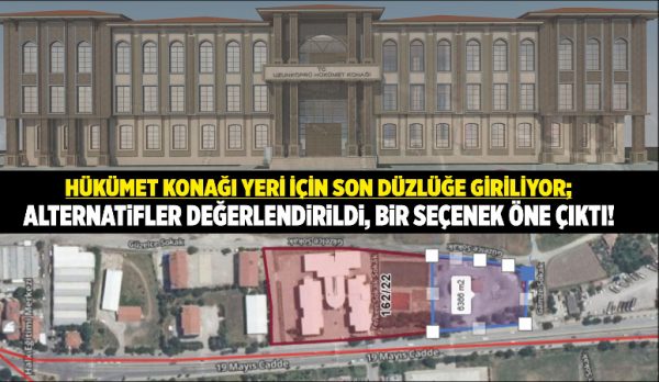 Yeni Hükümet Konağı Projesi için öne çıkan alternatiflerden birinin tercih