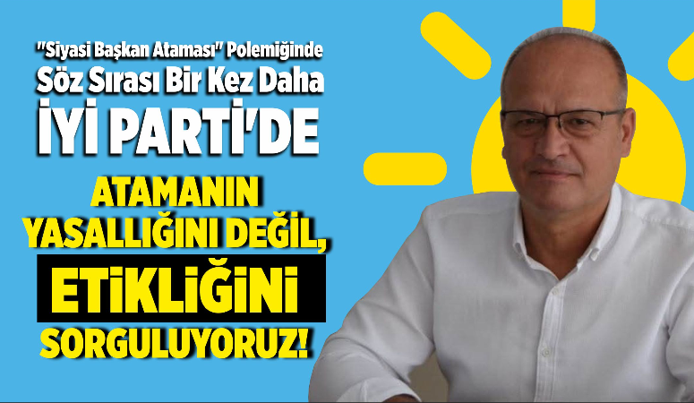 "Siyasi Belediye Başkan Yardımcısı Ataması" Polemiğinde Söz Sırası Bir Kez