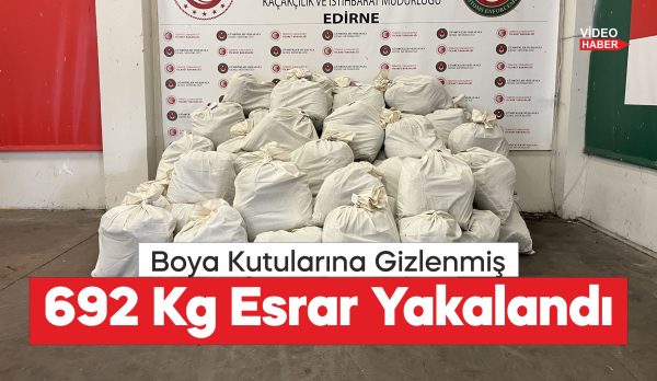 Kapıkule'de bir tırda boya kutularına gizlenmiş 692 kilogram esrar ele