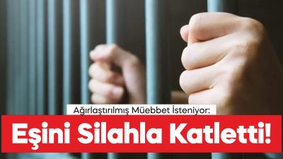 Çanakkale'de boşanma aşamasındaki eşini silahla vurarak öldürdüğü gerekçesiyle tutuklanan sanık