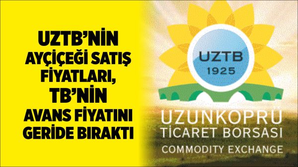 Türkiye’nin önemli borsalarından biri olan Uzunköprü Ticaret Borsası’nda (UZTB) ayçiçeği