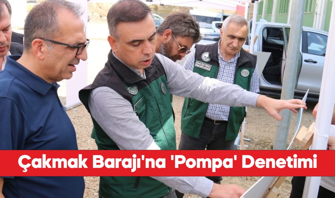 DSİ Genel Müdür Yardımcısı Ekinci Çakmak Barajı'ndaki pompa istasyonunda incelemede